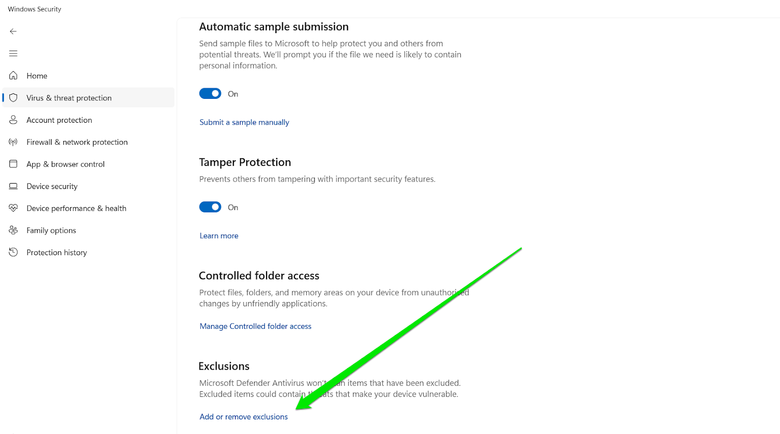 Scroll to Exclusions on the Settings page and click Add or remove exclusions