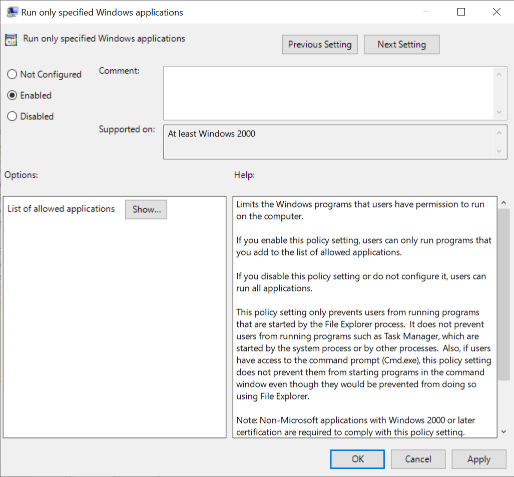 Run Only specified Windows applications Enabled