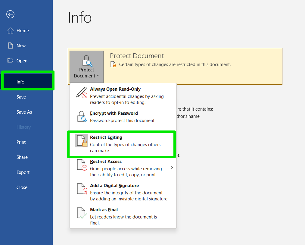 click File in the top-left corner, go to the Info tab, click the Protect Document drop-down menu, and select Restrict Editing.