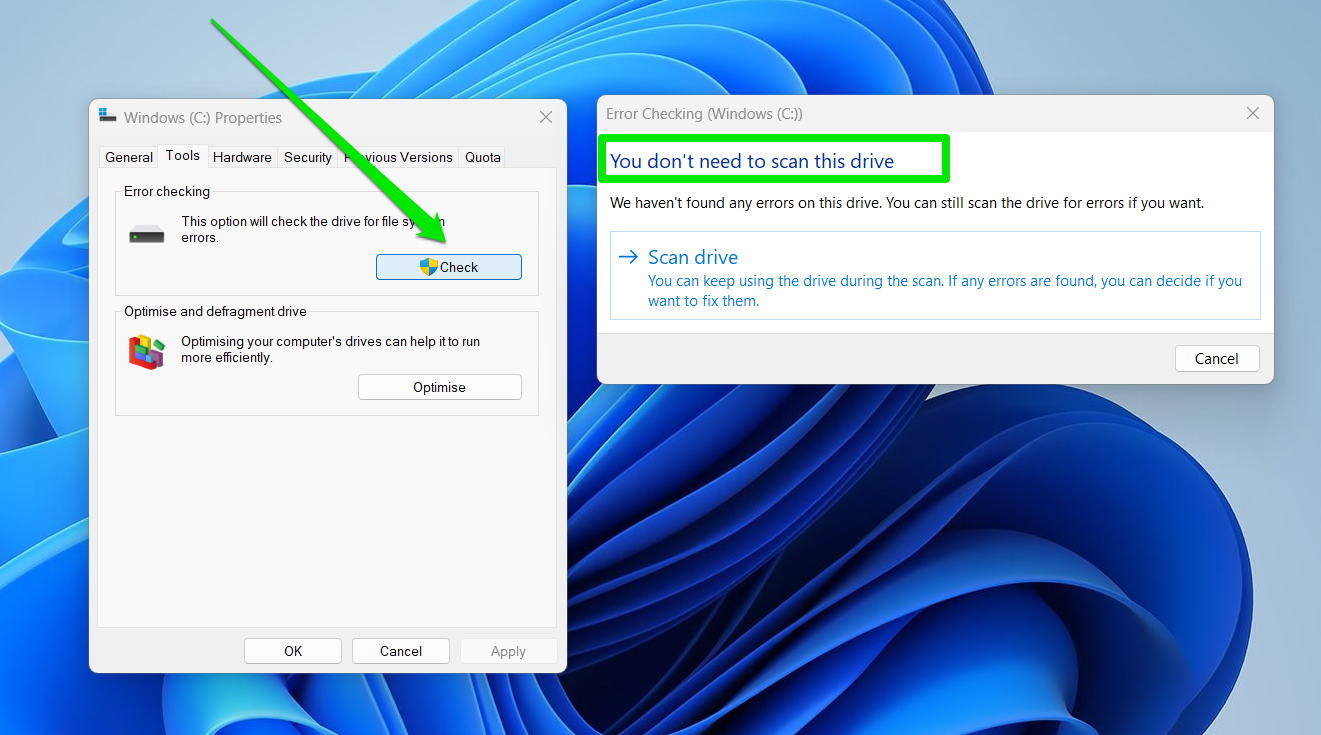 On the other hand, the dialog may read, “Windows found errors on this drive” if the hard drive has problems.