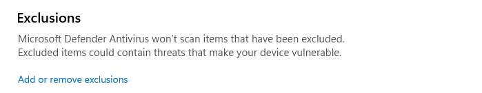 Go to the <em>Exclusions</em> section and click on the <em>Add or remove exclusions</em> link