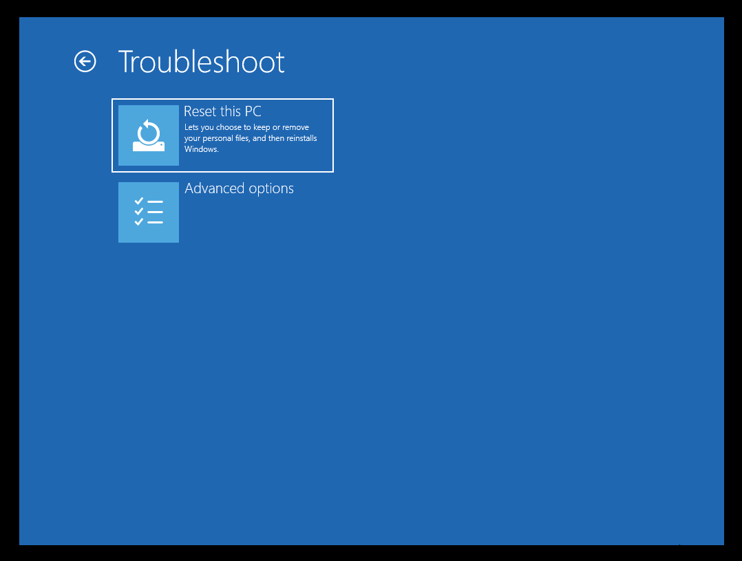 Select Advanced Options under Troubleshoot.