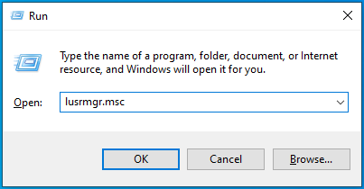 Enter “lusrmgr.msc” into the Run dialog box.