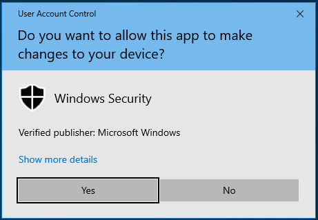 Click Yes in the UAC (User Account Control) window.