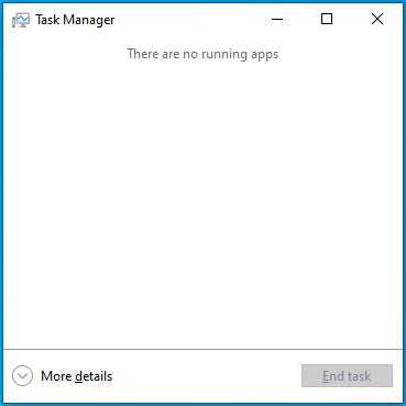 Open the Task Manager app.
