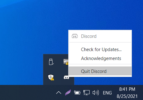 Select "Quit Discord" to proceed.