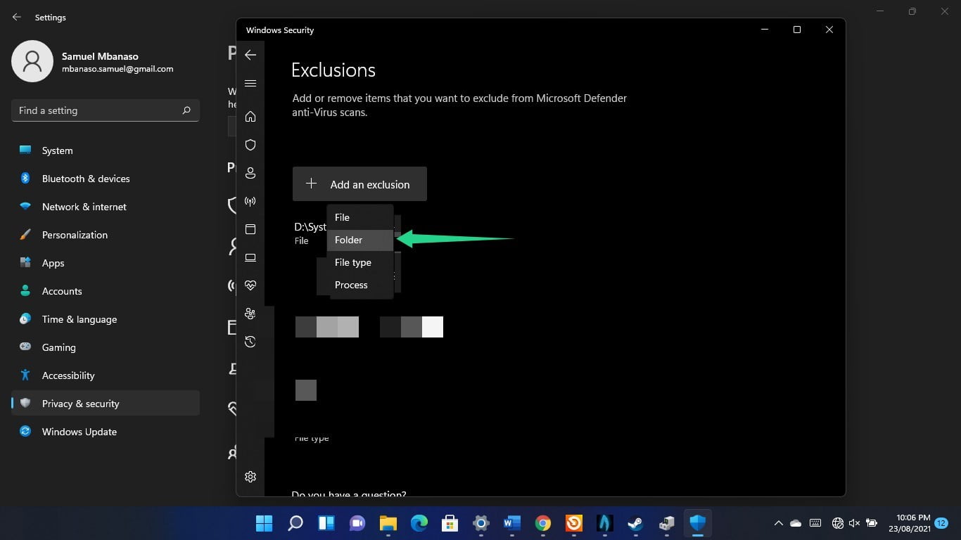 Click on Add an Exclusion and click on Folder