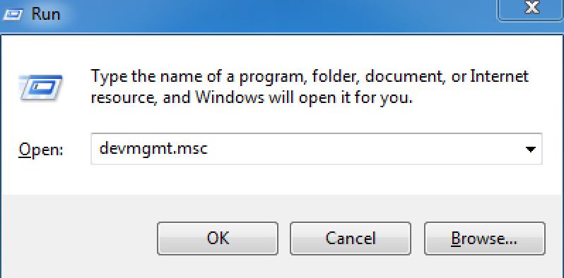 Type in “devmgmt.msc”