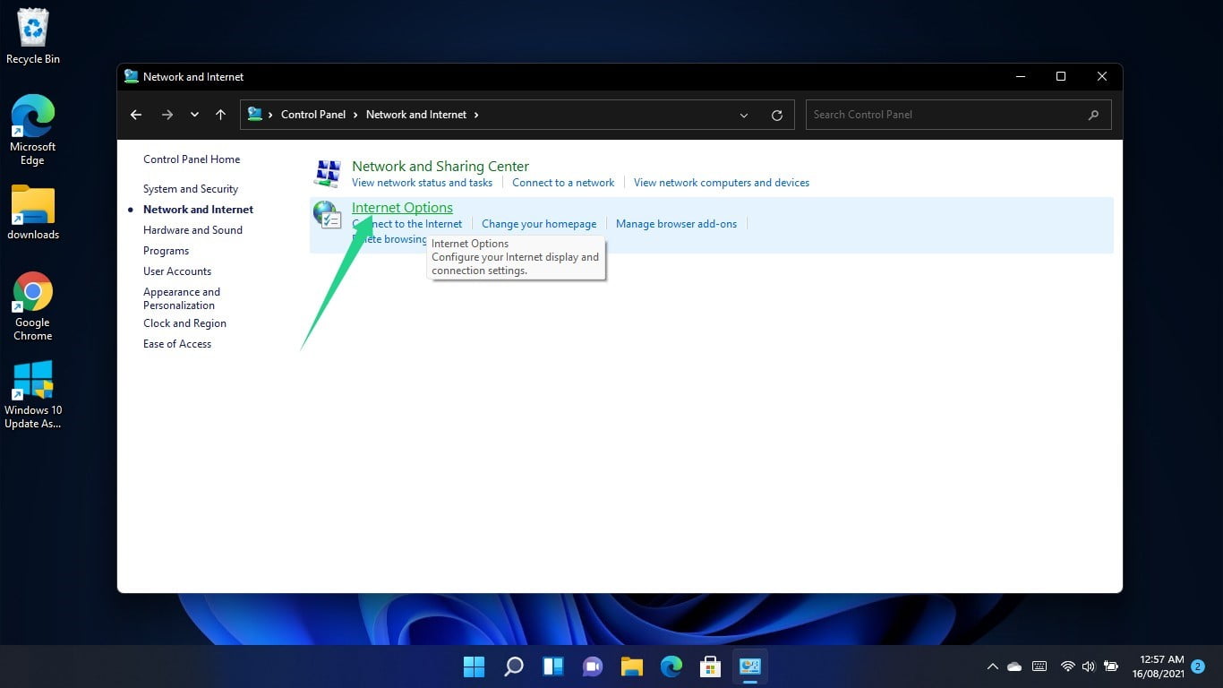 Click on Internet options in the Network and Internet window