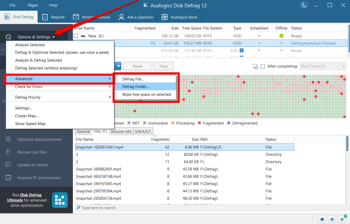 Select Advanced, and choose the Defrag File or Defrag Folder optionh Auslogics Disk Defrag