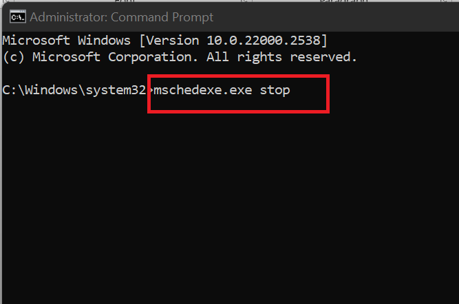 In the Command Prompt window, type in mschedexe.exe stop