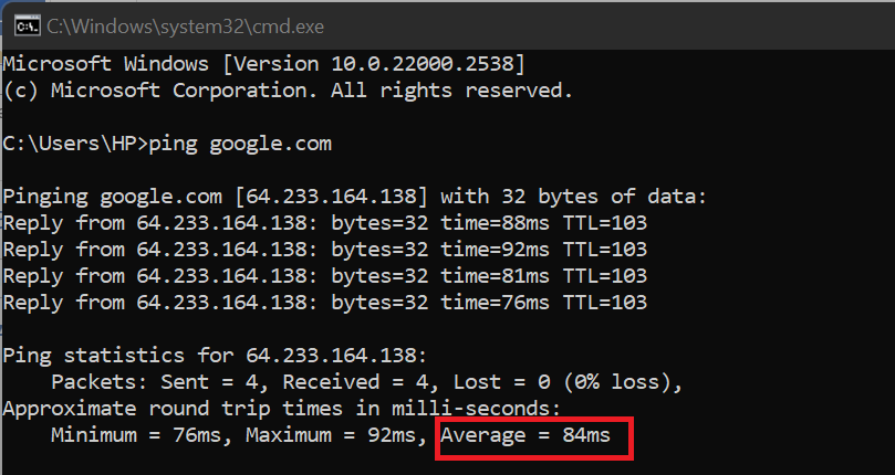 The Command Prompt will display the ping results in milliseconds (ms). The average time value represents your ping