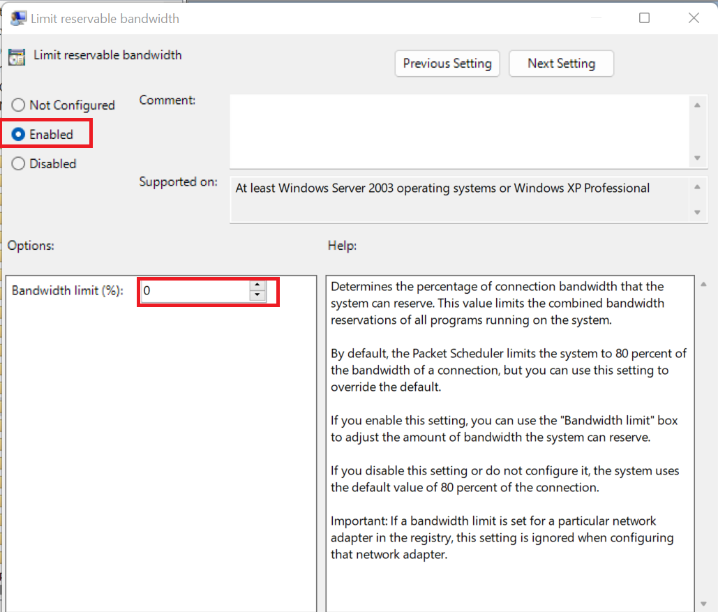 Next, click Enabled and set the reserved bandwidth to 0%