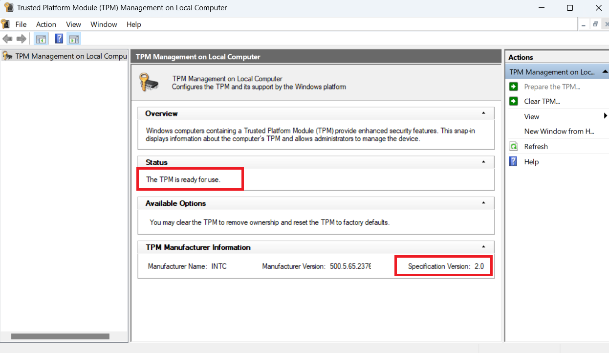 In the TPM window, you will see the details of the TPM version or the Compatible TPM cannot be found message