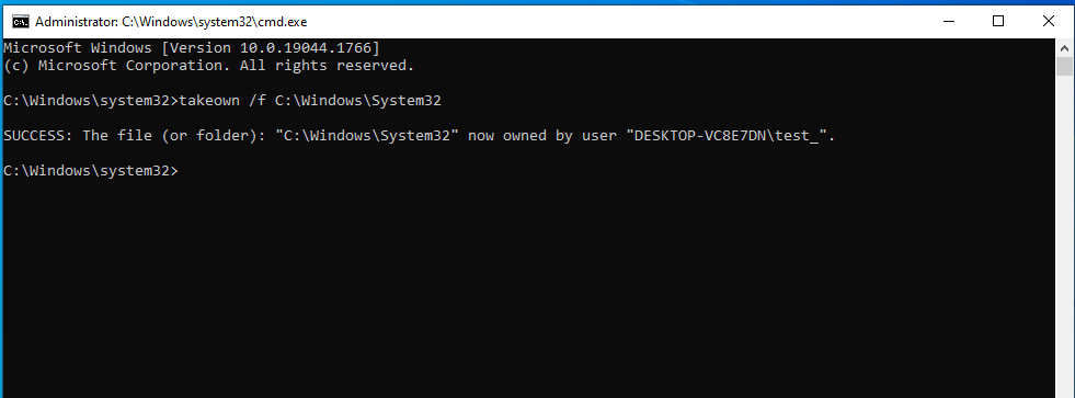 Type in the command: takeown /f C:WindowsSystem32