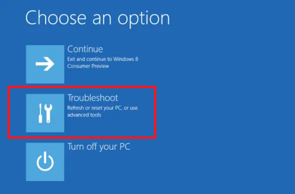 When the screen like the one below shows up, click on Troubleshoot