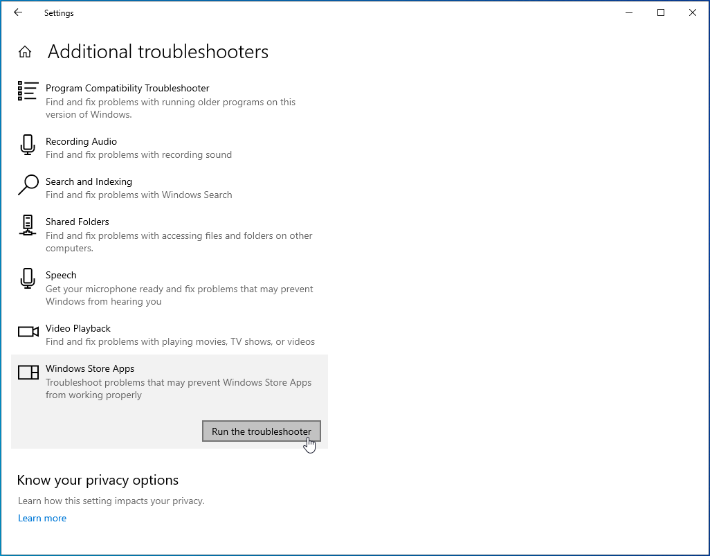 Click Windows Store Apps and click Run the Troubleshooter.