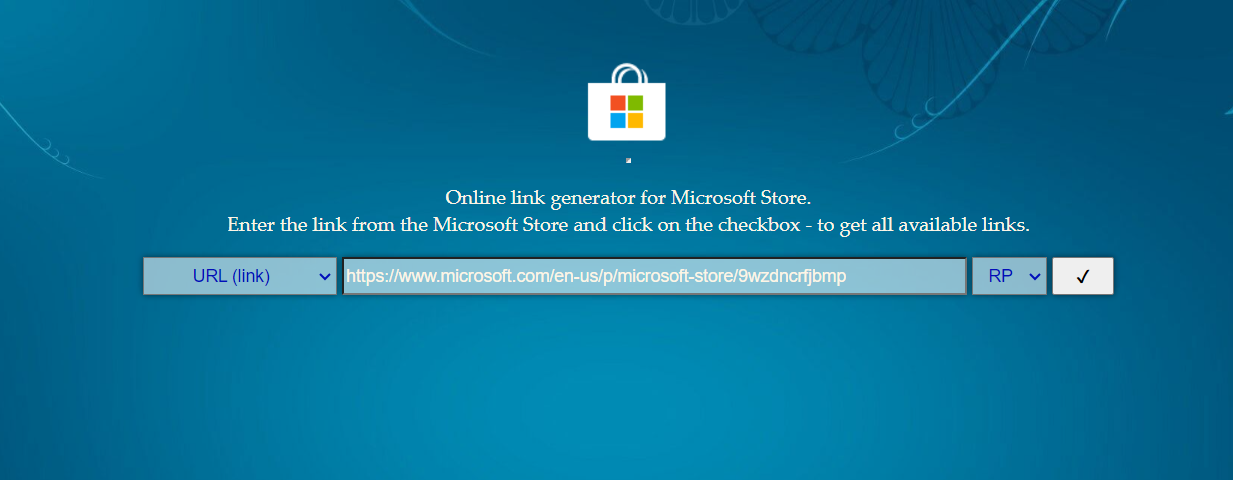 Paste the official Microsoft Store app link in the URL text box