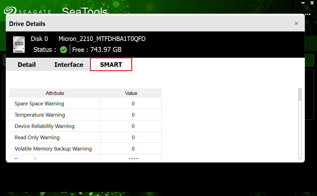 Go to the SMART tab and check your drive’s health metrics