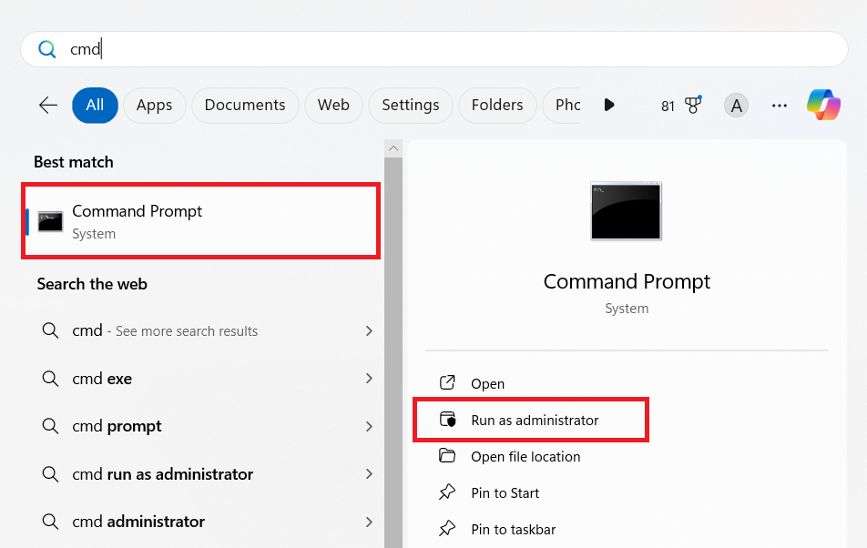 Type cmd in the Windows search bar and select Run as administrator for the best match