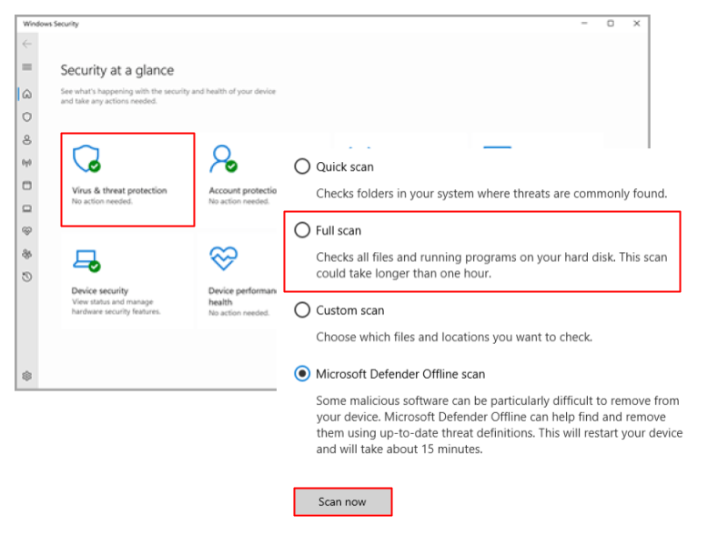 Under Virus & threat protection, find and click <em>Scan options</em>. Choose <em>Full scan</em> and click <em>Scan now</em>