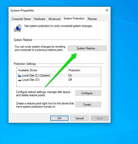 Click the System Restore button under the System Protection tab once you see the System Properties dialog window.