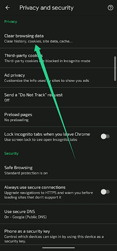 Tap Clear browsing data under Privacy