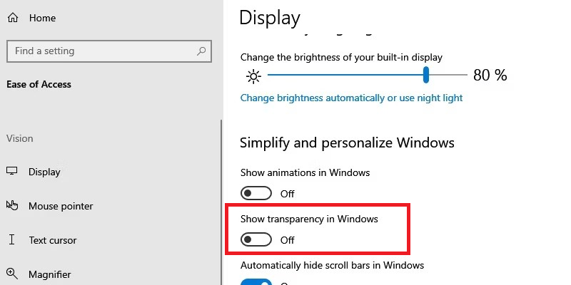 You will see the Show transparency in Windows toggle