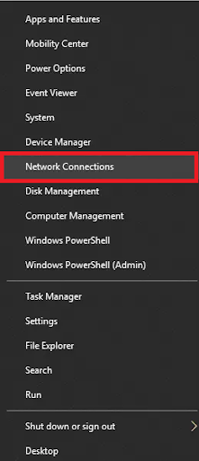 Right-click on your Windows logo and select Network Connections