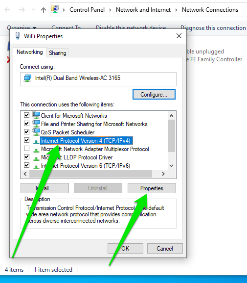 Choose <i>Internet Protocol Version 4 (TCP/IPv4)</i> and click the <i>Properties</i> button