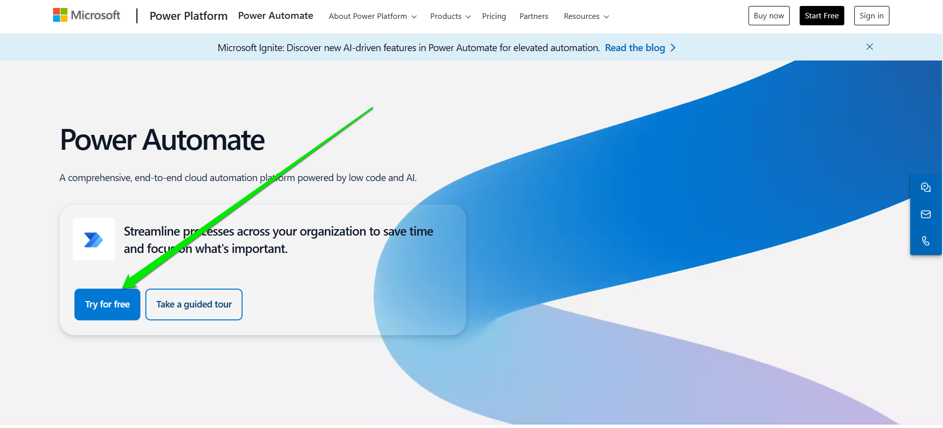 You can Try Power Automate for free