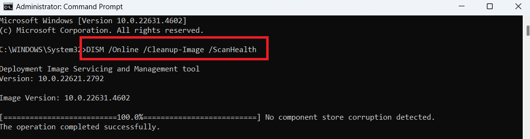 DISM /Online /Cleanup-Image /ScanHealth