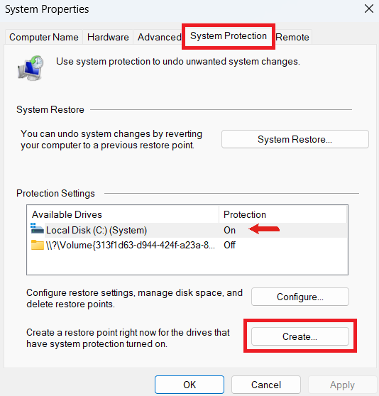 Go to the System Protection tab and select your system drive (it’s usually labeled C:) and make sure the protection is enabled