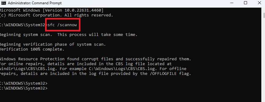 Type sfc /scannow and press Enter