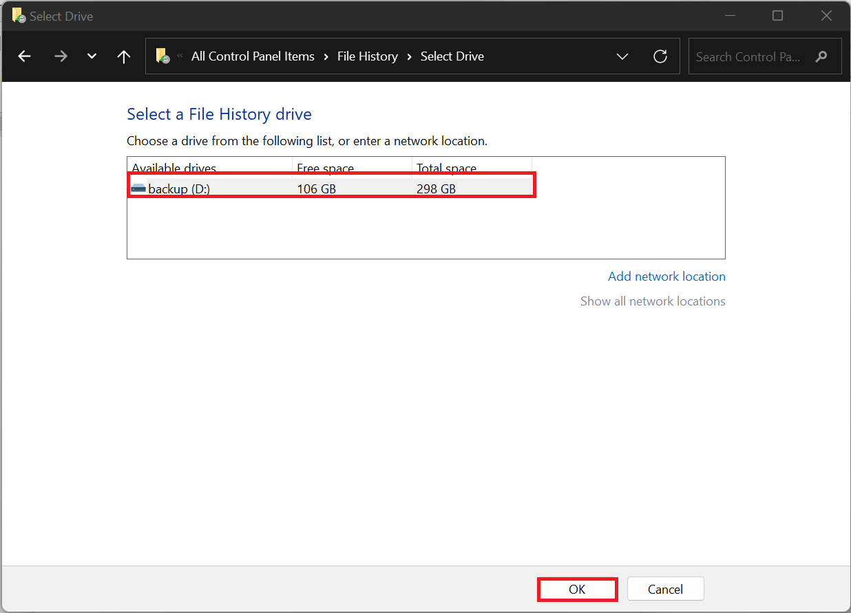 From the list of drives, choose the one you want to use to back up your files and click OK
