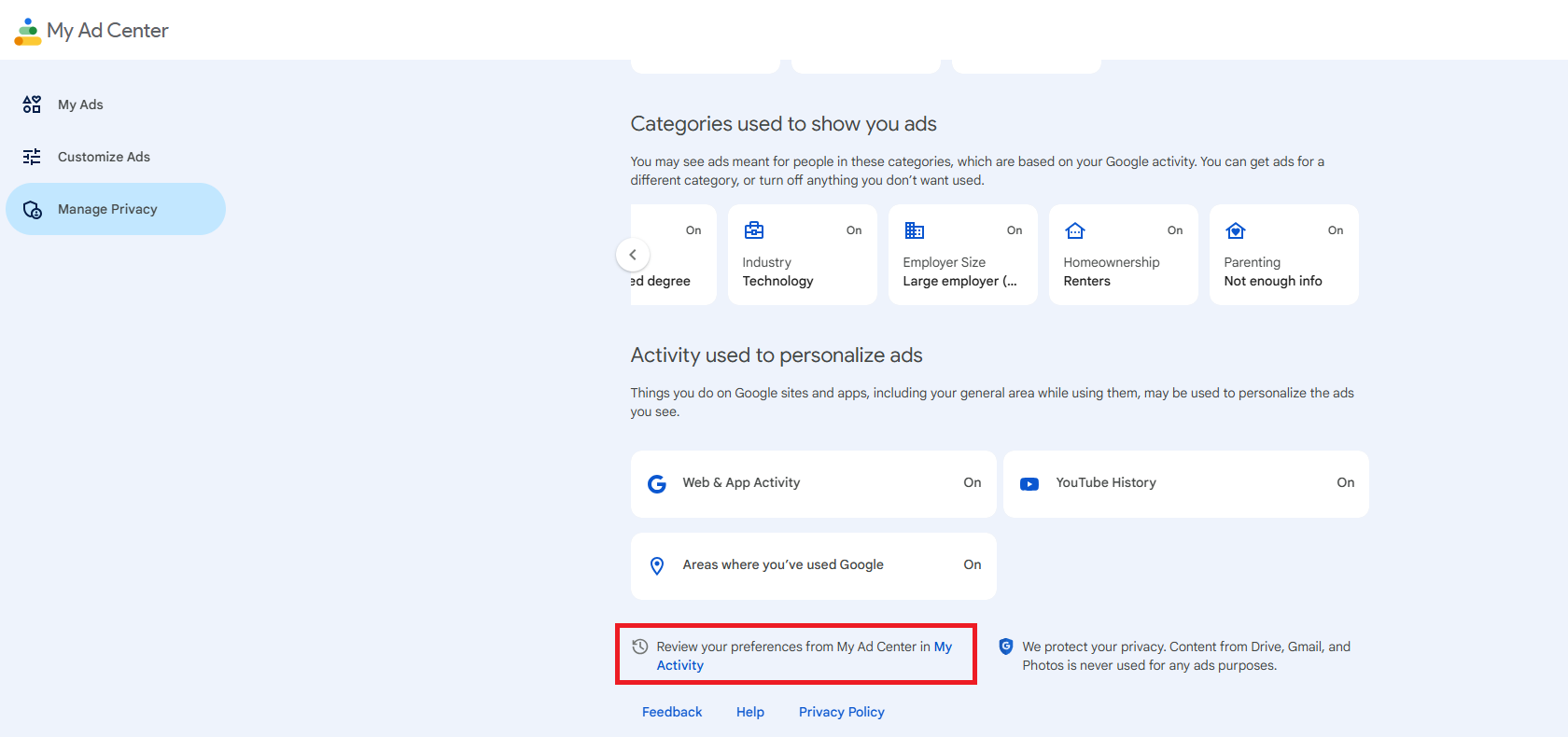 Scroll down until you see the Review your preferences from My Ad Center in My Activity option. Click on the My Activity link
