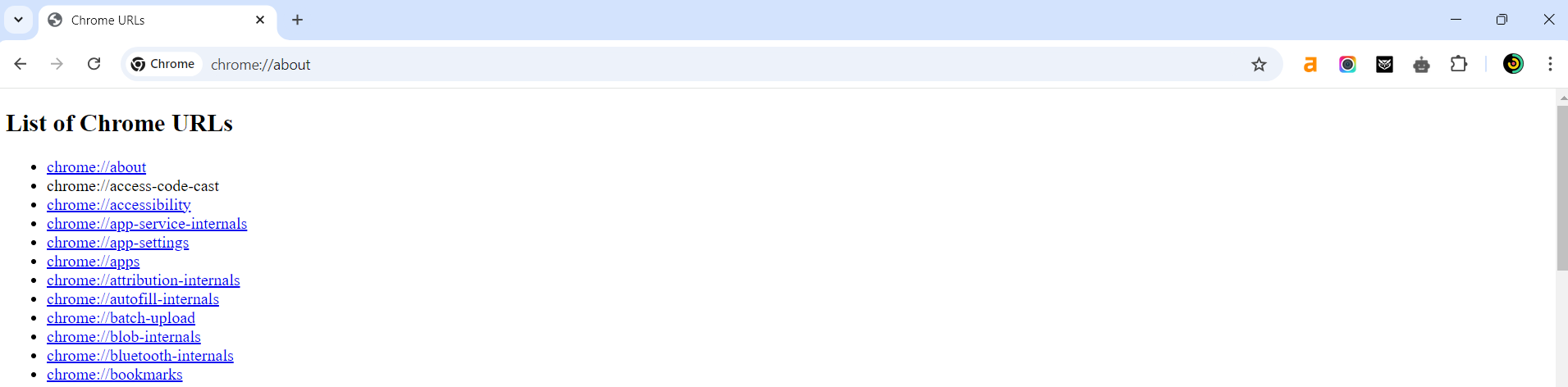 To get the full list of the pages, type about:about (or chrome://about/)