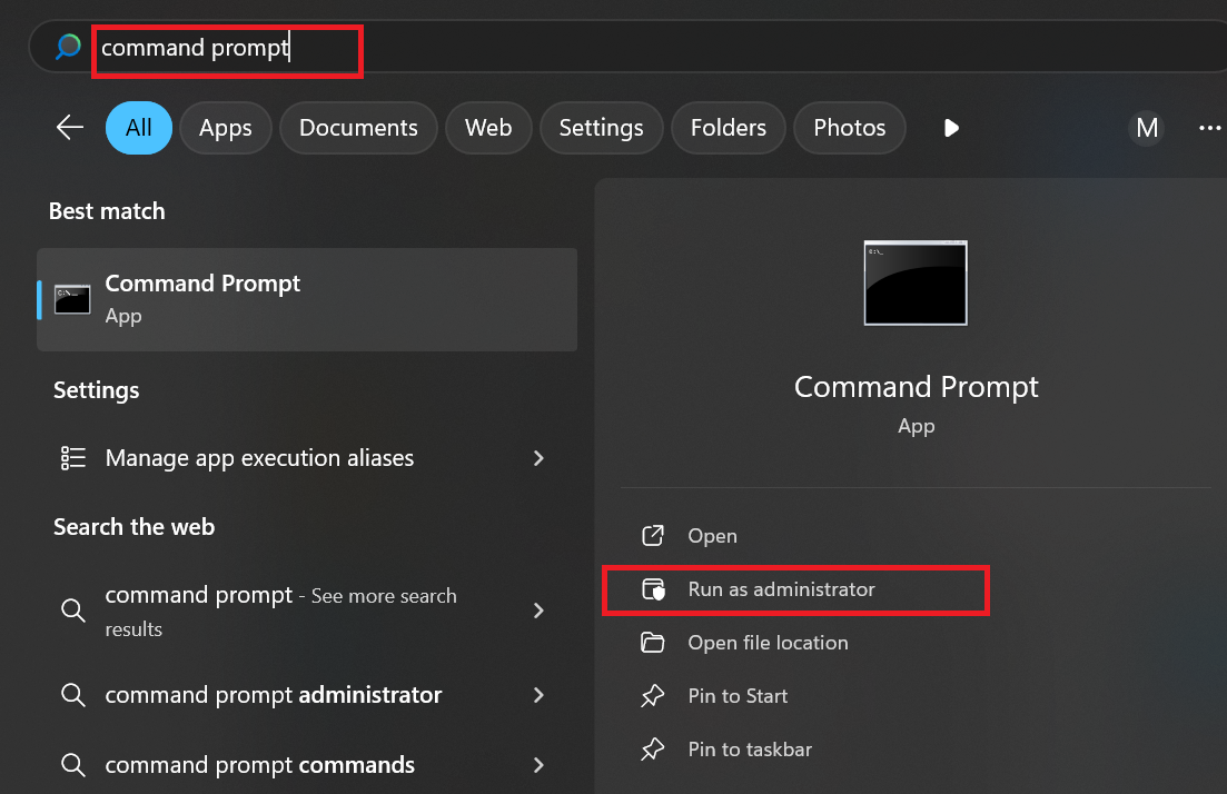 Search for Command Prompt and click Run as Administrator