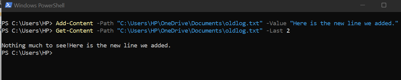 To see if the line is added, we can use Get content and the -Last 2 argument