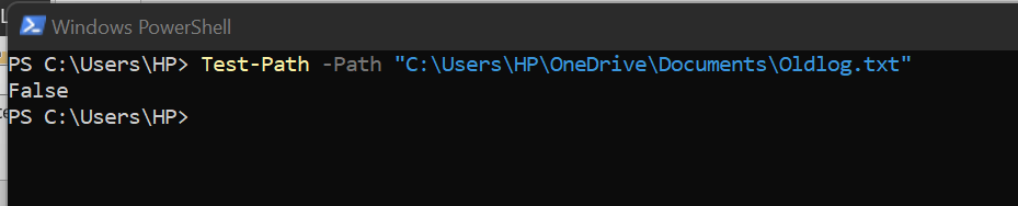 Test-Path verifies whether a file or directory exists