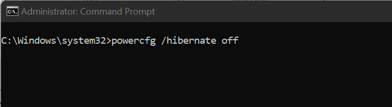 Disable hibernation with powercfg /hibernate off