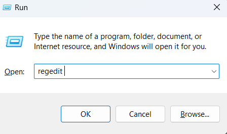 In the text box, type regedit and click OK or press Enter