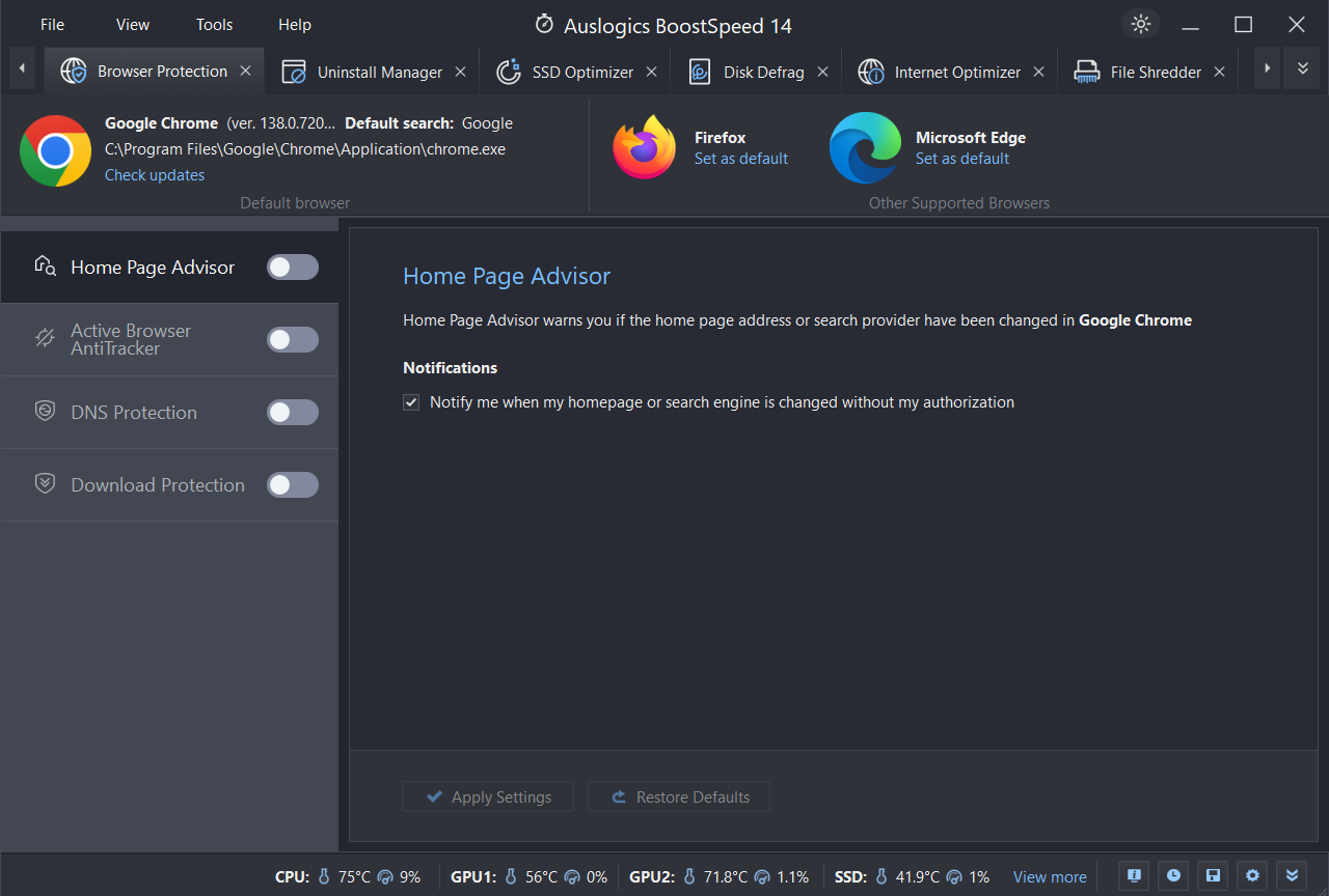 Browser Protection Automatically clears browsing data, prevents unauthorized changes to DNS settings, scans downloads for threats, and more